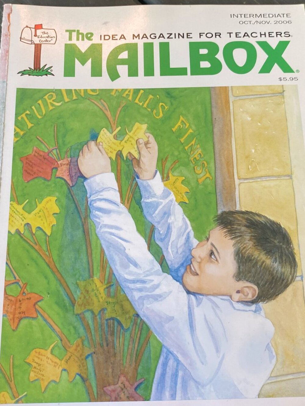 The Idea Magazine for Teachers Mailbox- Intermediate- Oct./Nov. 2006